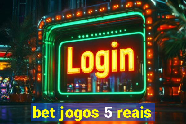 bet jogos 5 reais