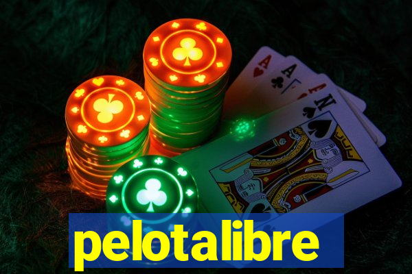 pelotalibre