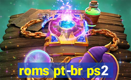 roms pt-br ps2