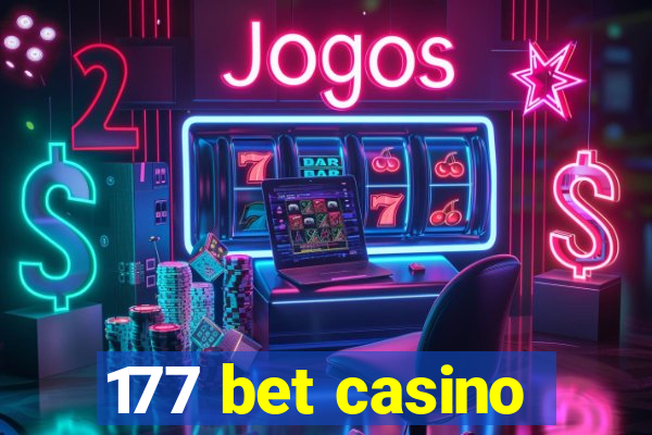 177 bet casino