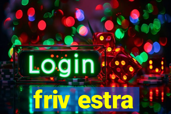 friv estra