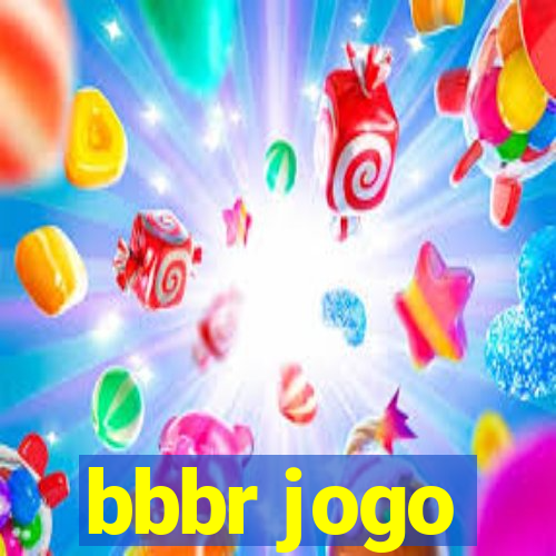 bbbr jogo