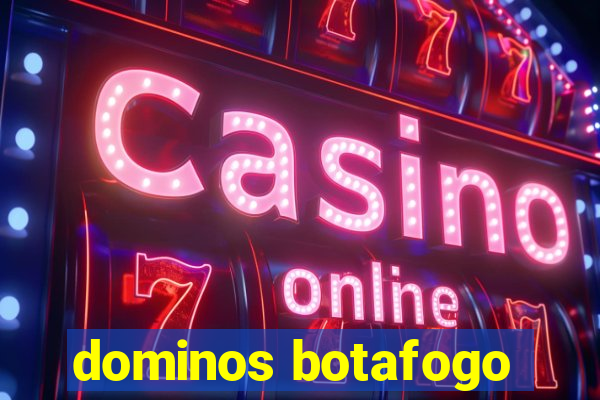 dominos botafogo