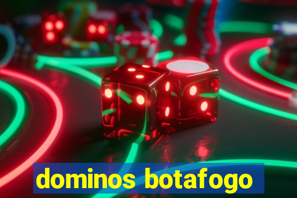 dominos botafogo