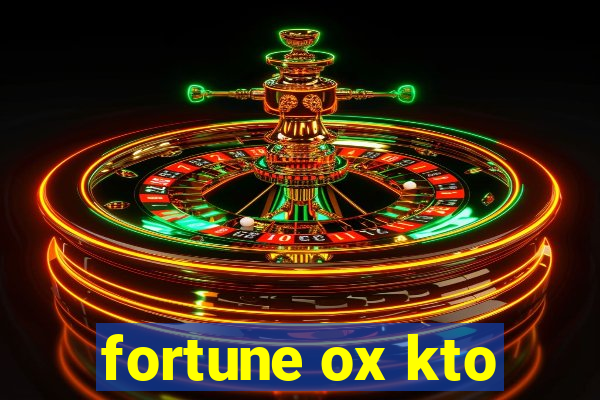 fortune ox kto