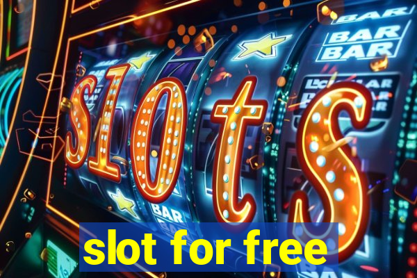 slot for free