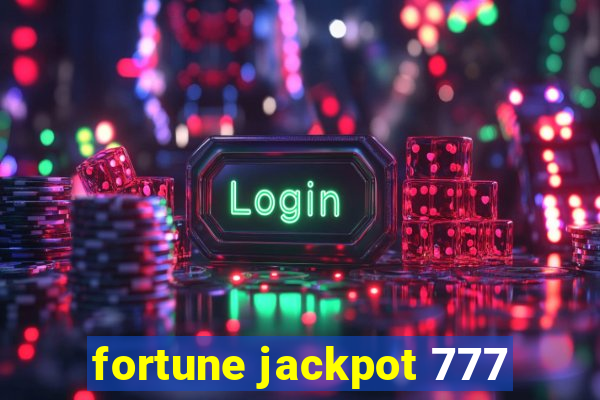 fortune jackpot 777