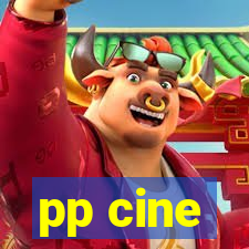 pp cine