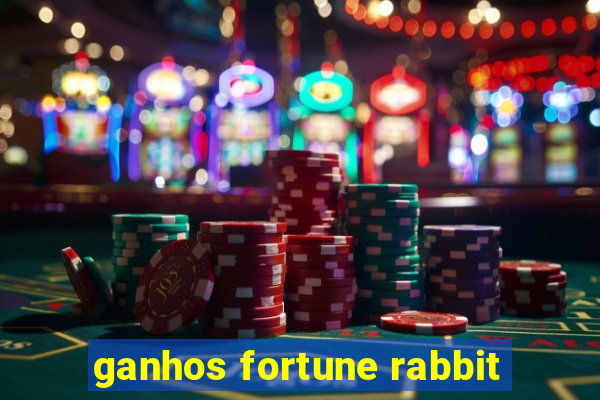 ganhos fortune rabbit