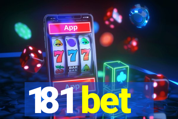 181 bet