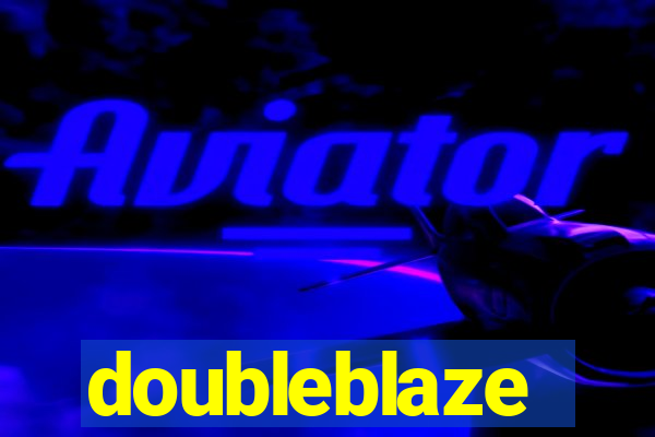 doubleblaze