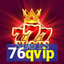 76qvip