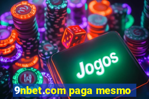 9nbet.com paga mesmo