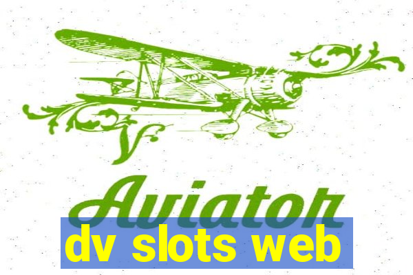 dv slots web