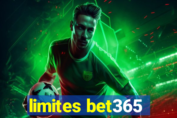 limites bet365