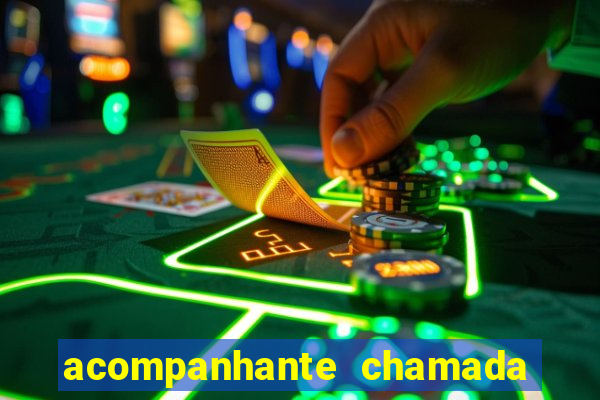 acompanhante chamada de video