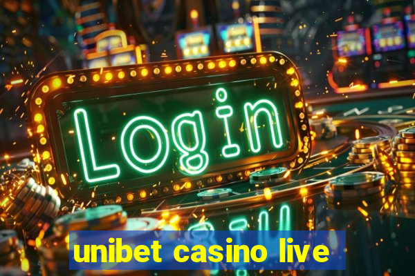 unibet casino live