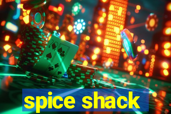 spice shack