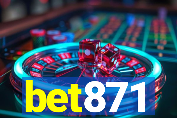 bet871