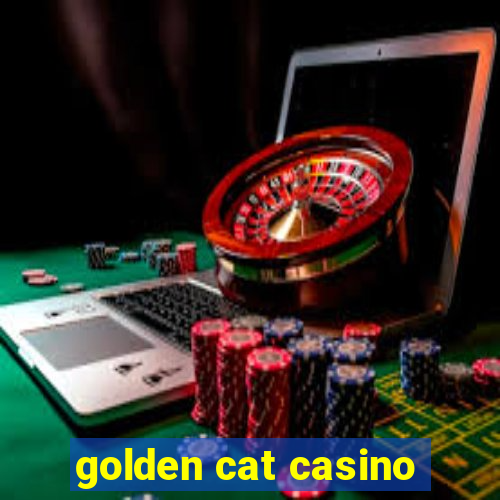 golden cat casino