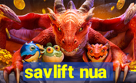 savlift nua