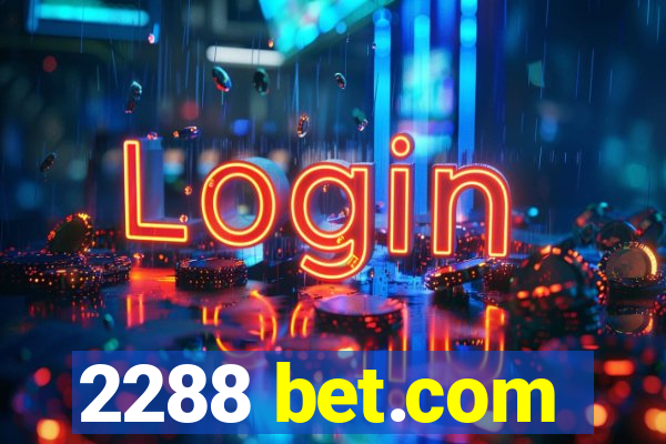 2288 bet.com