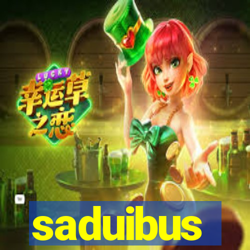 saduibus