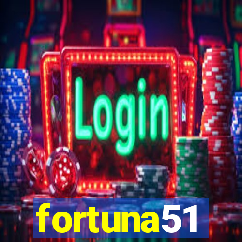 fortuna51