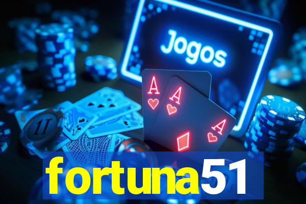 fortuna51