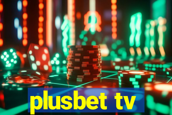 plusbet tv