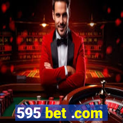 595 bet .com