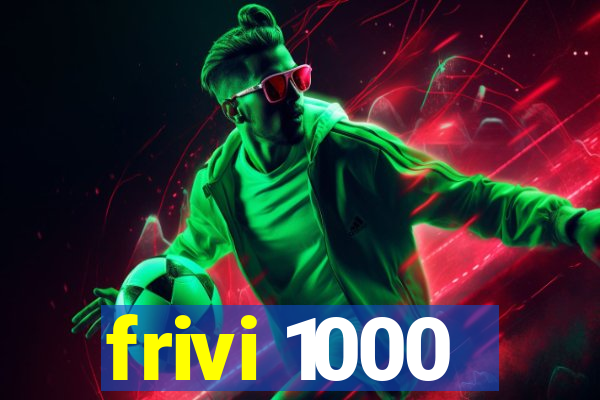 frivi 1000