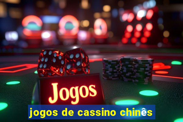 jogos de cassino chinês