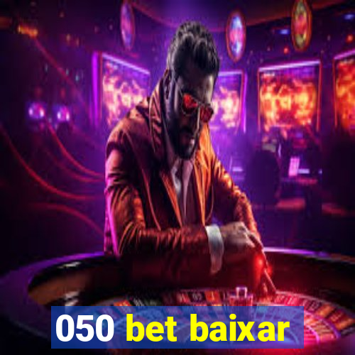 050 bet baixar