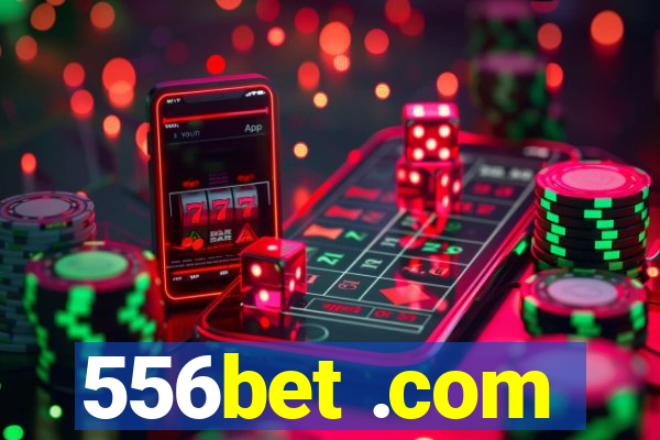 556bet .com