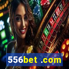 556bet .com