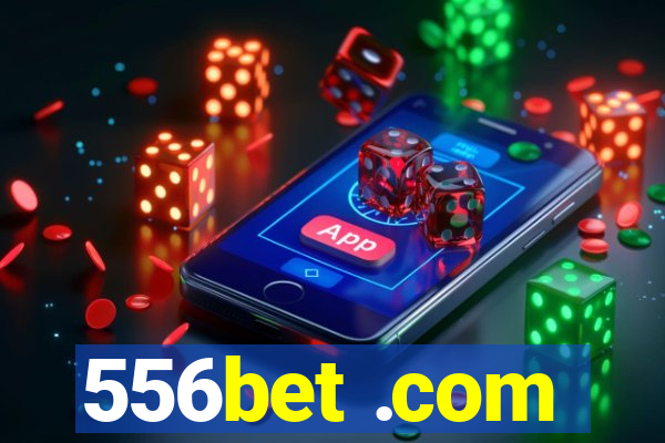 556bet .com