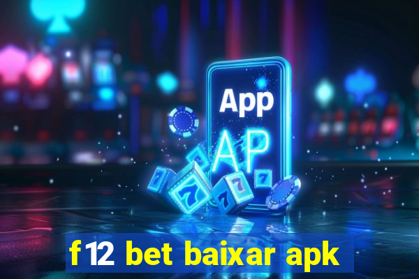 f12 bet baixar apk