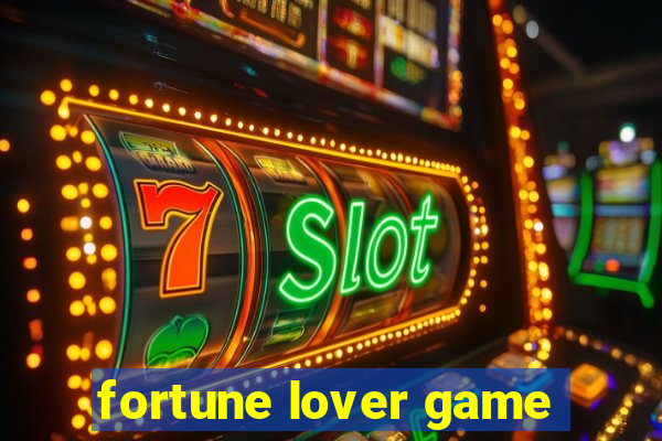 fortune lover game