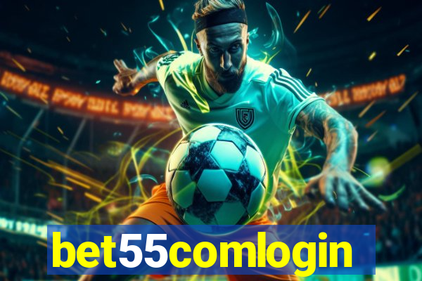 bet55comlogin