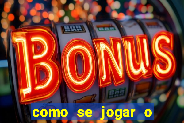 como se jogar o fortune tiger