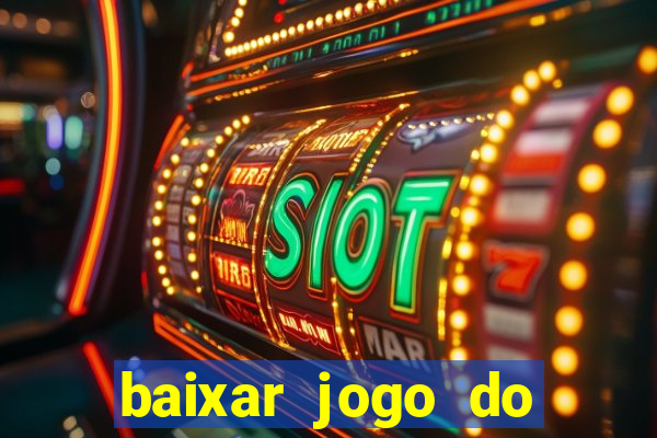 baixar jogo do tigre 777