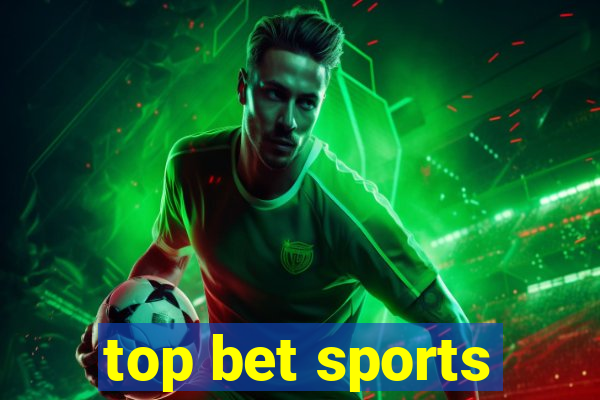 top bet sports