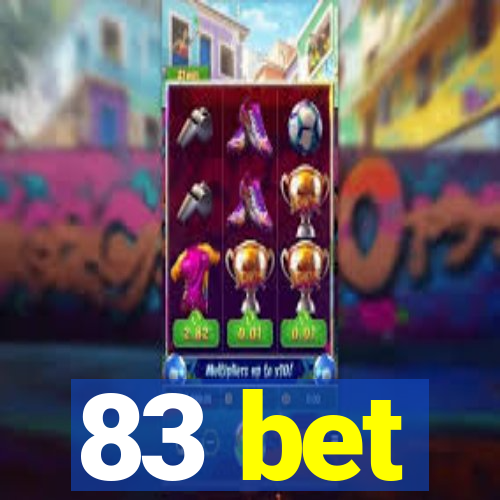 83 bet