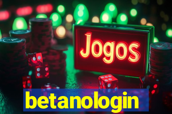 betanologin