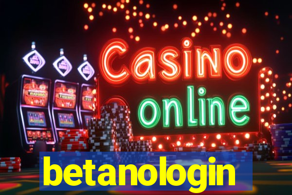 betanologin