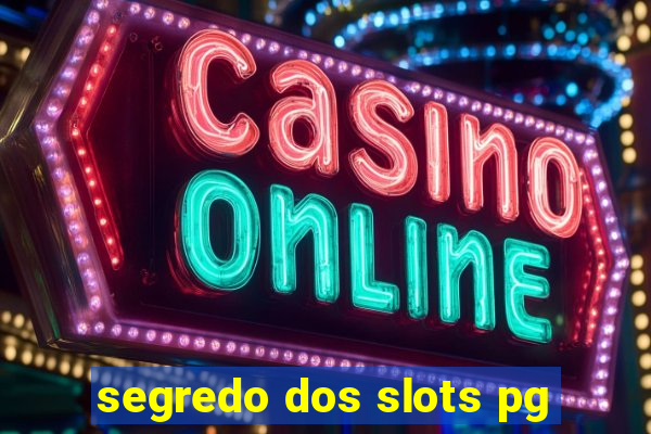 segredo dos slots pg