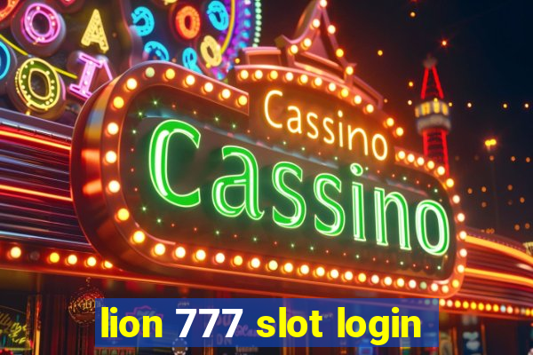 lion 777 slot login