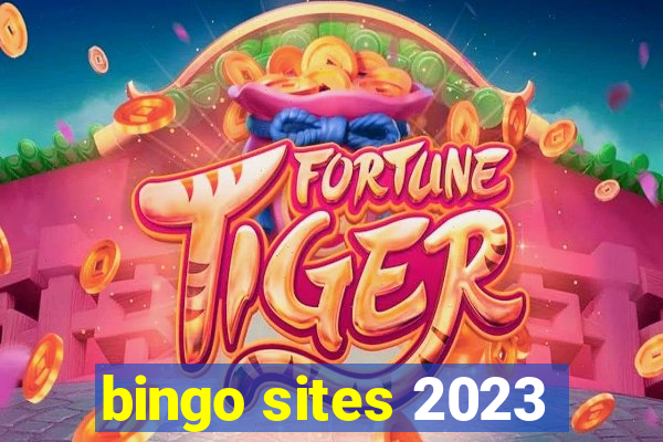 bingo sites 2023