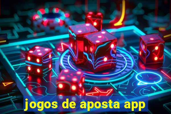 jogos de aposta app